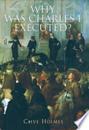 Why was Charles I executed? /