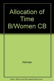 The allocation of time by women without family responsibilities /