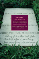 Shelley : the pursuit /