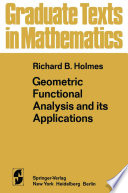 Geometric Functional Analysis and its Applications /