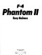 F-4 phantom II /