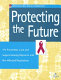 Protecting the future : HIV prevention, care, and support among displaced and war-affected populations /
