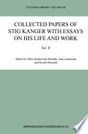 Collected Papers of Stig Kanger with Essays on His Life and Work : Vol. II /