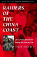 Raiders of the China coast : CIA covert operations during the Korean War /
