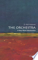 The orchestra : a very short introduction /