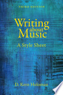 Writing about Music : A Style Sheet /