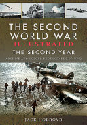 The Second World War illustrated : the second year /