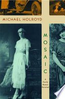 Mosaic : a family memoir revisited /