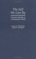The self we live by : narrative identity in a postmodern world /