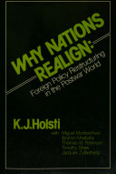 Why nations realign : foreign policy restructuring in the postwar world /