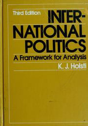 International politics : a framework for analysis /