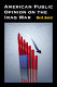 American public opinion on the Iraq War /