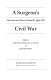 A surgeon's Civil War : the letters and diary of Daniel M. Holt, M.D. /