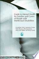 A guide to mental health for families and carers of people with intellectual disabilities /