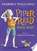 Piper Reed, Navy brat /