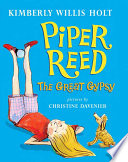 Piper Reed, the great gypsy /