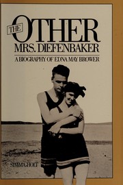 The other Mrs. Diefenbaker /