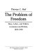 The problem of freedom : race, labor, and politics in Jamaica and Britain, 1832-1938 /