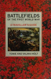 Battlefields of the First World War : a traveller's guide /