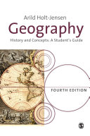 Geography : history and concepts : a student's guide /