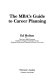 The MBA's guide to career planning /