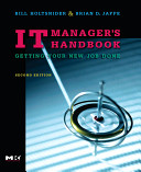 IT manager's handbook : getting your new job done /