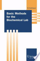 Basic methods for the biochemical lab /