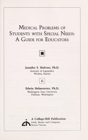 Medical problems of students with special needs : a guide for educators /