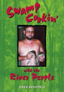 Swamp cookin' with the river people /