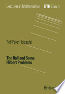 The Ball and Some Hilbert Problems /