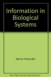 Information in biological systems : the role of macromolecules /