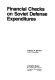 Financial checks on Soviet defense expenditures /