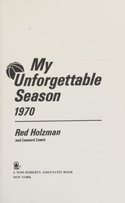 My unforgettable season--1970 /