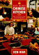 Ken Hom's Chinese kitchen : with a consumer's guide to essential ingredients /