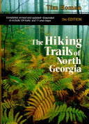 The hiking trails of north Georgia /