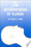 The interpretation of illness /