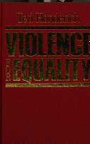 Violence for equality : inquiries in political philosophy /