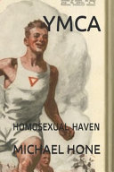 YMCA : homosexual haven /