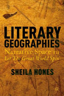 Literary geographies : narrative space in Let the great world spin /
