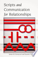 Scripts and communication for relationships /