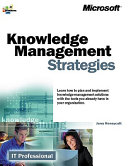 Knowledge management strategies /