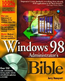 Windows 98 administrator's bible /