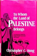 To whom the land of Palestine belongs /