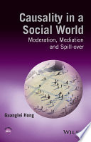 Causality in a social world : moderation, meditation and spill-over /