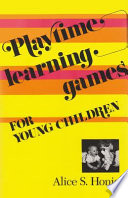 Playtime learning games for young children /