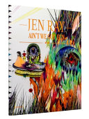 Jen Ray : ain't we got fun /