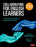 Collaborating for English learners : a foundational guide to integrated practices /