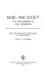 Music and society : the later writings of Paul Honigsheim /