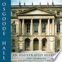Osgoode Hall : an illustrated history /