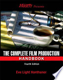 The complete film production handbook /